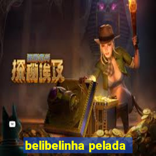 belibelinha pelada